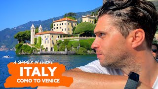 ITALY  Como to Venice | A Summer In Europe  Ep 2