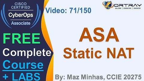 Free CCNA Cyber OPS |  71- ASA Static NAT | Day 4 | CCNA Cyber OPS 200-201 Complete Course