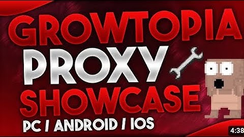 Growtopia Proxy v4.25 |  AutoFarm  | Wrench Pull | Fast Drop | Fast Trash | NO BAN | Auto Collect |