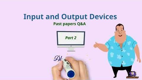 IGCSE ICT- Input Output devices Past Papers Q&A Part 2