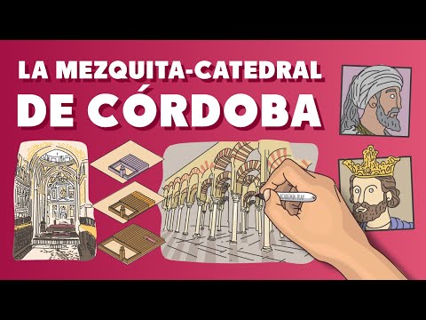 La historia de la Mezquita-Catedral de Córdoba - La historia de la Mezquita-Catedral de Córdoba