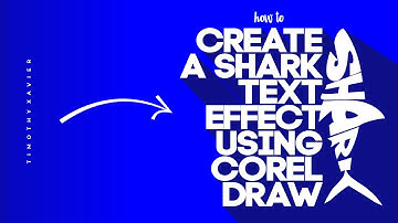 HOW TO CREATE A SHARK TEXT EFFECT USING CORELDRAW 2021