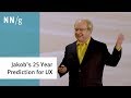 10 UX Challenges for the Next 25 Years (Jakob Nielsen Keynote)