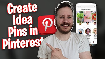 How To Create Idea Pins In Pinterest