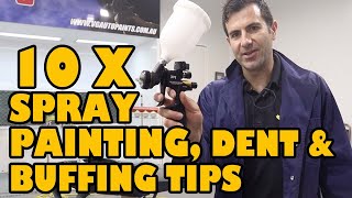 10 Spray Painting, Dent & Buffing Tips by customspraymods 28,660 views 4 years ago 10 minutes, 18 seconds