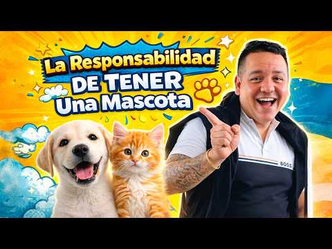 La Responsabilidad De Tener Una Mascota │ Alan Saldaña