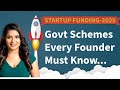 Startup Funding in India 2025 | Govt Funding Schemes Every Founder Must Know