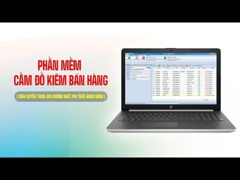 Hướng dẫn chi tiết các chức năng chính trên phần mềm cầm đồ kết hợp bán hàng Uvicash