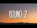 Bound 2 Kanye West Full Version Lyrics mp3