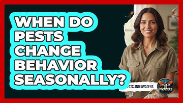 When Do Pests Change Behavior Seasonally?