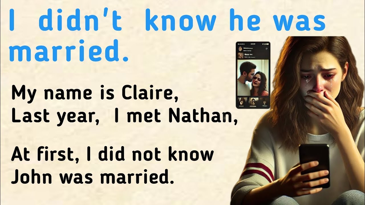 I Didn’t Know He Was Married ✅ Easy English Story for Beginners ✅
