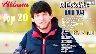 RAIN 104 - Album MIX 2023