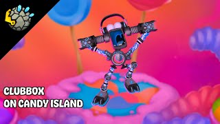 CLUBBOX ON CANDY ISLAND (animated)
