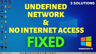 fix: unidentified network no internet access | solution to fix no internet issues on windows 10