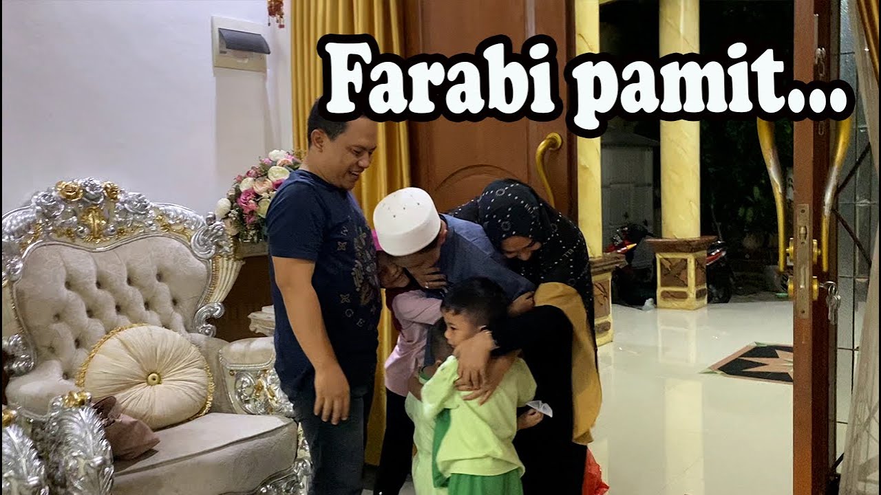 Farabi pamit..Pamit melanjutkan jihad untuk menimba ilmu di Pondok Pesantren