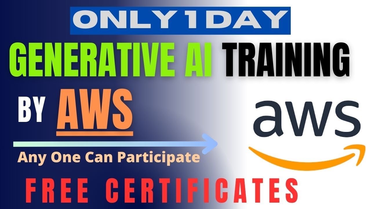 AWS ONE DAY TRAINING EVENT On GENERATIVE AI | FREE CERTIFICATES Any One ...