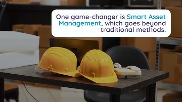 Revolutionize Your Business with Smart Asset Management