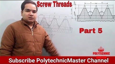 Screw Thread I Part 5 B.A. Thread Drawing ( British Association thread) Second Semester