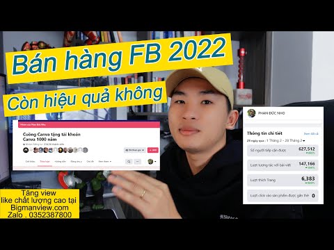 Bán hàng facebook hiệu quả  2022 | Big Man Marketing