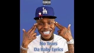 No Tears - Da Baby Lyrics Resimi