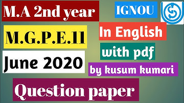M.G.P.E11|JUNE 2020|QUESTIONS PAPER|IN ENGLISH | M.A 2ND YEAR POLITICAL.S | IGNOU