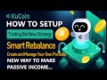 How To Setup New FREE KuCoin Smart Rebalance Bitcoin ETH Crypto Trading Bot Passive Income Strategy