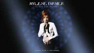 Mylène Farmer - Il est des heures (Piano Live by Polyedre)