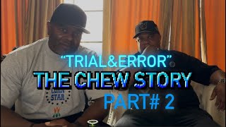 PokeMitchellTV/ “TRIAL&ERROR” THE CHEW STORY Part# 2