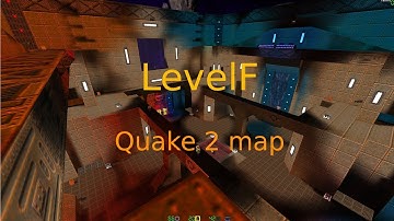 Quake 2 map - LevelF (CTF, DM)