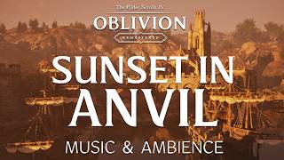 Sunset in Anvil | Calming Oblivion Remastered Ambient Music