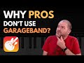 Why PROS DON T Use GarageBand 