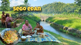 GAWE SEGO EDAN || MADANG PINGIR KALI SEMILIR TENAN