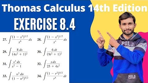 Exercise 8.4 |Q#27-34 | Evaluation of Integrals Using Trigonometric Substitutions and Other Methods