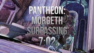 Pantheon: Morgeth Surpassing Speedrun WR [7:02]