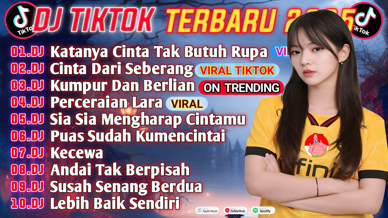 DJ TIKTOK TERBARU 2025 || DJ KATANYA CINTA TAK BUTUH RUPA 🎵 DJ CINTA DARI SEBERANG 🎵 FULL ALBUM🔥