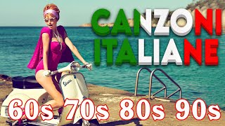 Le più belle Canzoni Italiane 60-70-80-90 📀 Playlist Músicas Italianas 📀 Greatest Italian Songs