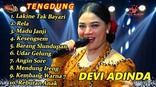 LAKINE TAK BAYARI ‼️ FULL ALBUM DEVI ADINDA ‼️ TARLING TENGDUNG CITRA NADA 2026