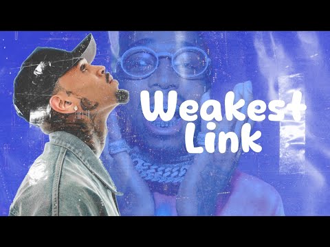 Chris Brown - Weakest Link (Quavo Diss) [lyrics]