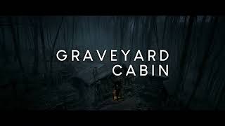 Graveyard Cabin - Official Announcement Trailer