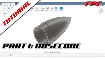 How to Make a Rocket in Fusion 360 - Part One: Nosecone