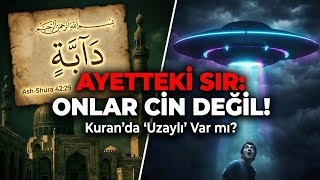 Kur'an Ayetlerinde Bahsedilen UZAYLILAR | Kuran'ın 'O Gün Geldiğinde' Dediği Şey Uzaylı İstilası mı? Kur'an Ayetlerinde Bahsedilen UZAYLILAR | Kuran'ın 'O Gün Geldiğinde' Dediği Şey Uzaylı İstilası mı?
