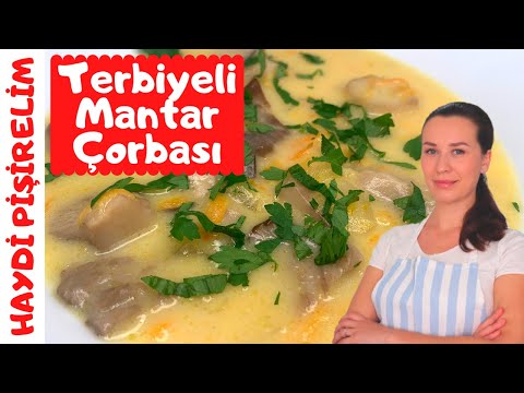 Terbiyeli Mantar Çorbası | Mantar Çorbası Nasıl Yapılır? | Mantar Çorbası Tarifi