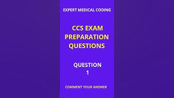 CCS Exam Preparation Question 1 #medicalcoding  #ccsexampreparation #certifiedcodingspecialist