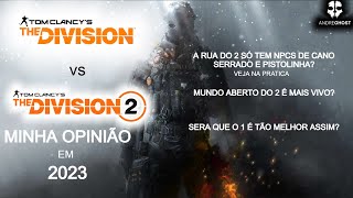 THE DIVISION 1 VS 2 MINHA OPINIÃO EM 2023