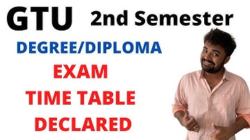 GTU | 2nd semester | Exam time table declared