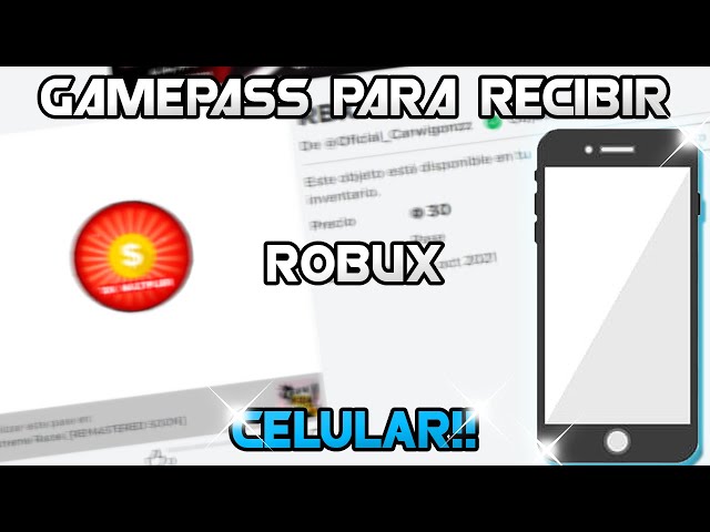 Como Hacer Un Gamepass Para Recibir Robux En Roblox (MOVIL)!!📱 
