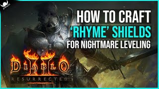 How to Craft 'Rhyme' Rune Shields for Nightmare - Rune Crafting Guide - Diablo 2 Resurrected (2021)