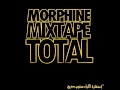 8  la7oula  morphine mixtape total