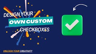 Master the Art of Custom Checkboxes | Step-by-Step HTML and CSS Tutorial