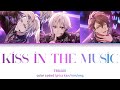 TRIGGER - Kiss in the Music (color coded lyrics)